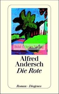 Alfred Andersch - Die Rote