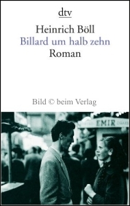 Heinrich Bll - Billard um halb zehn