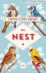 Cynthia D'Aprix Sweeney - Das Nest