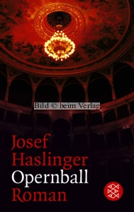 Josef Haslinger - Opernball