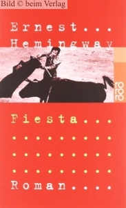 Ernest Hemingway - Fiesta