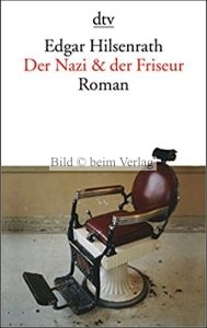 Edgar Hilsenrath - Der Nazi und der Friseur