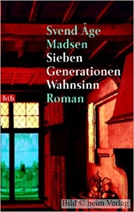 Svend ge Madsen - Sieben Generationen Wahnsinn