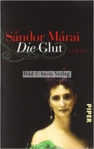 Sndor Mrai - Die Glut