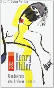 Henry Miller - Wendekreis des Krebses